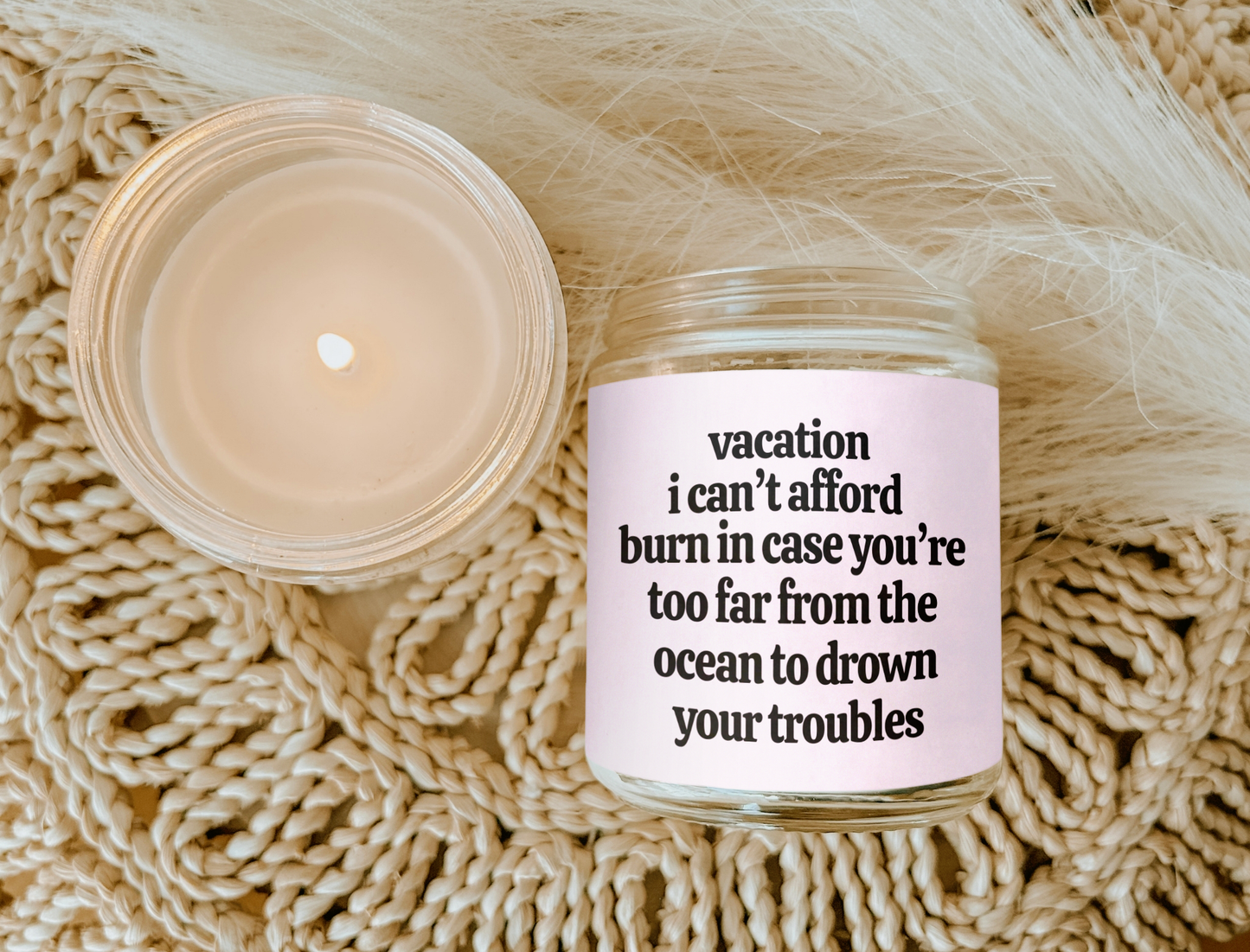 Vacation I Can't Afford Candle