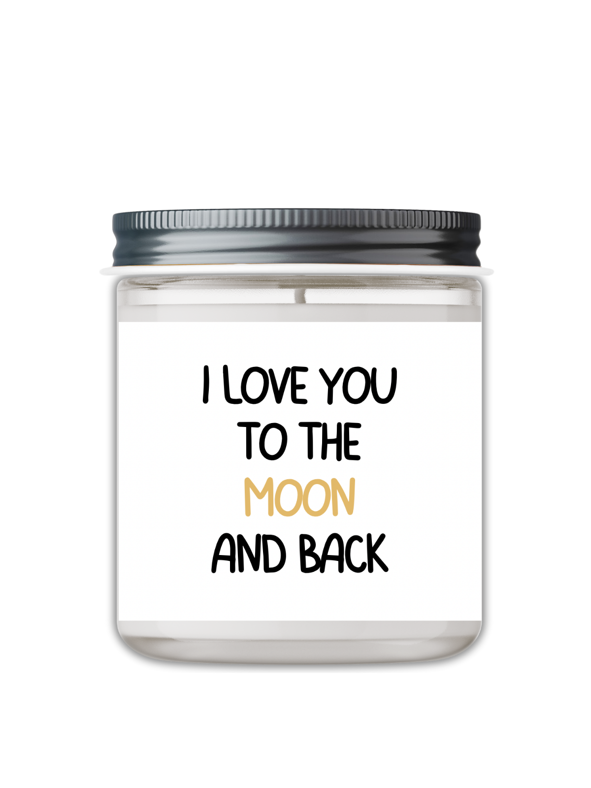 I LOVE YOU TO THE MOON AND BACK CANDLE