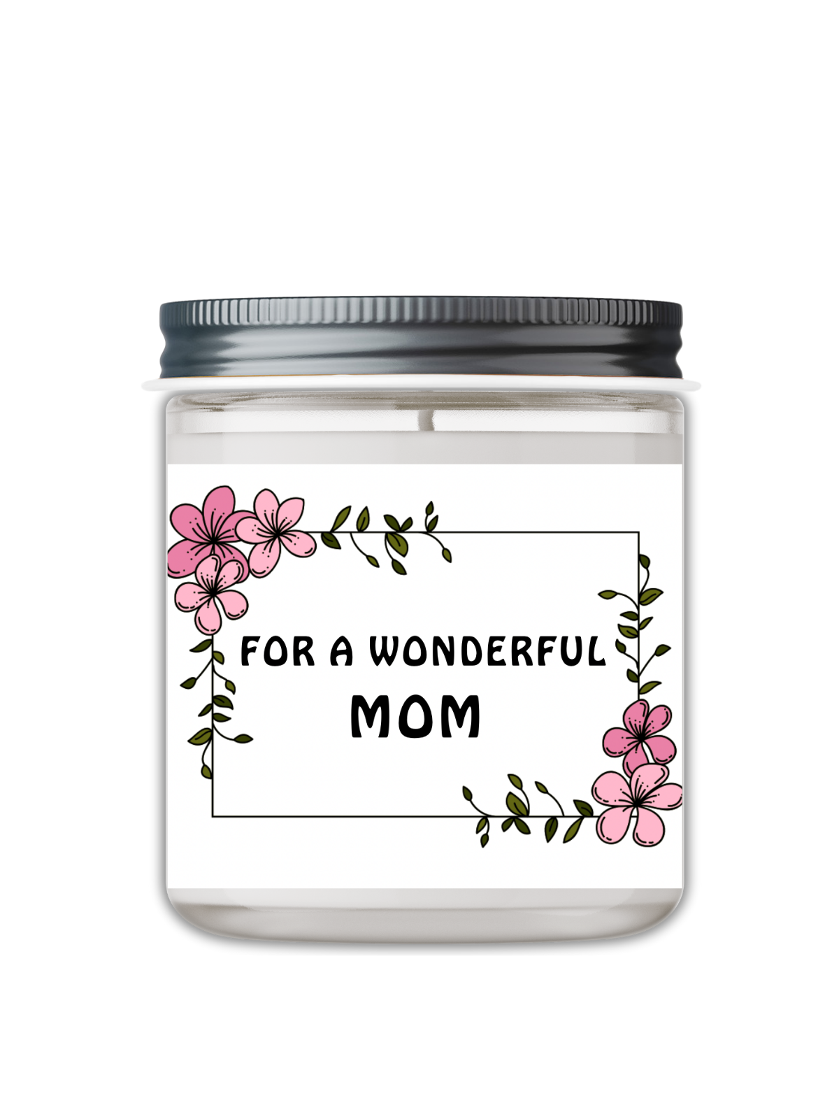 FOR A WONDERFUL MOM CANDLE