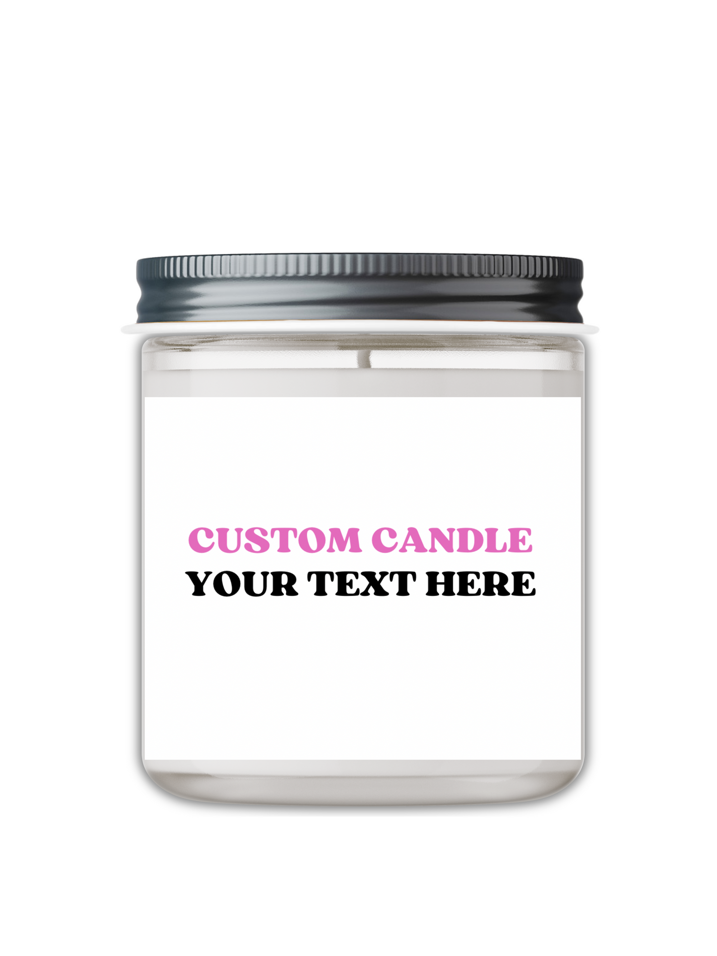 CUSTOM CANDLE YOUR TEXT HERE