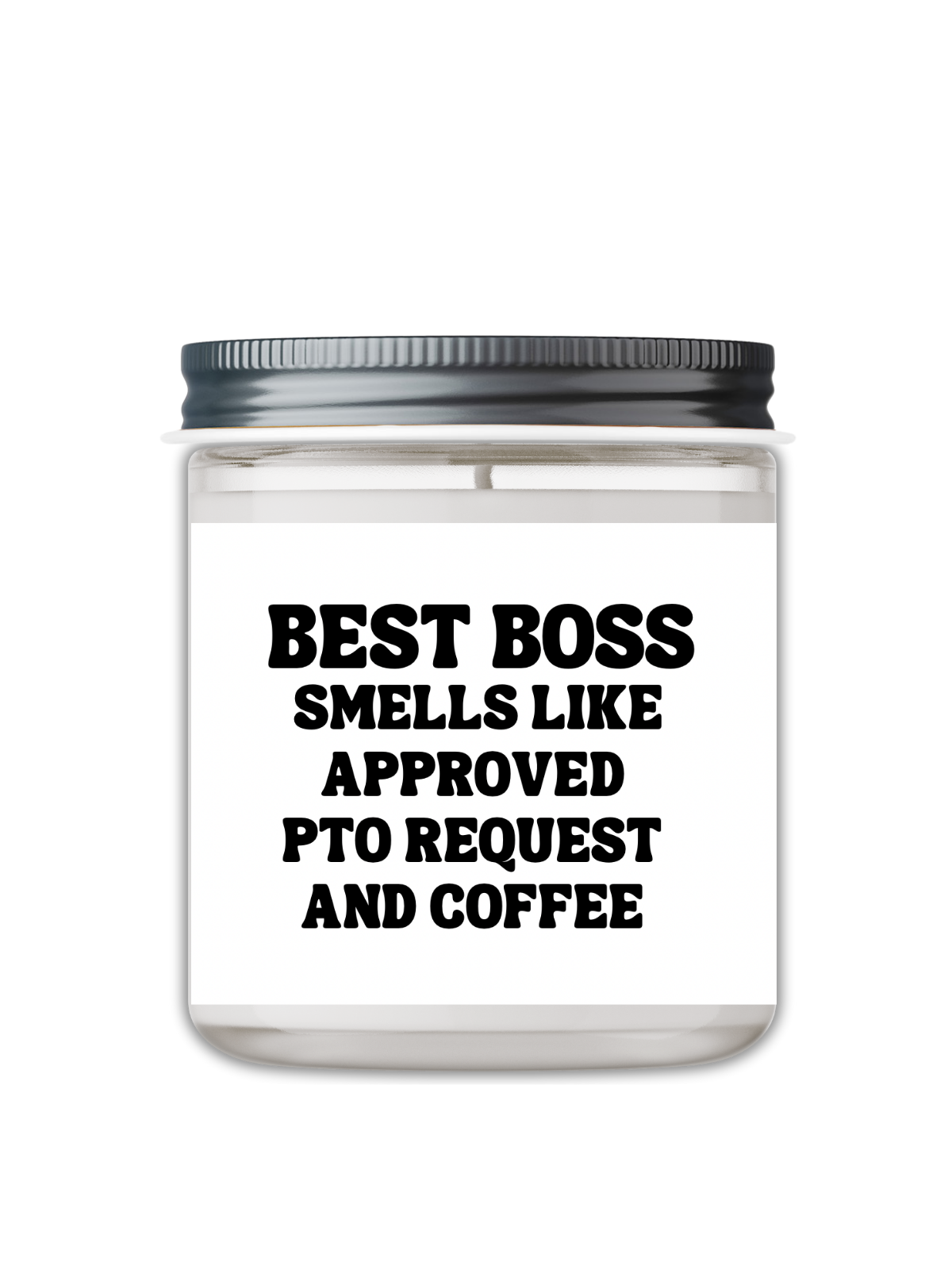 Best Boss Smells Approved PTO CANDLE