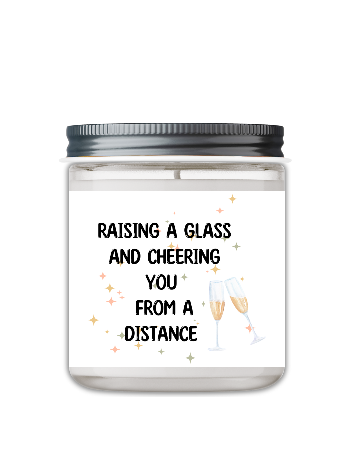 Raising A Glass And Cheering You From A Distance Candle