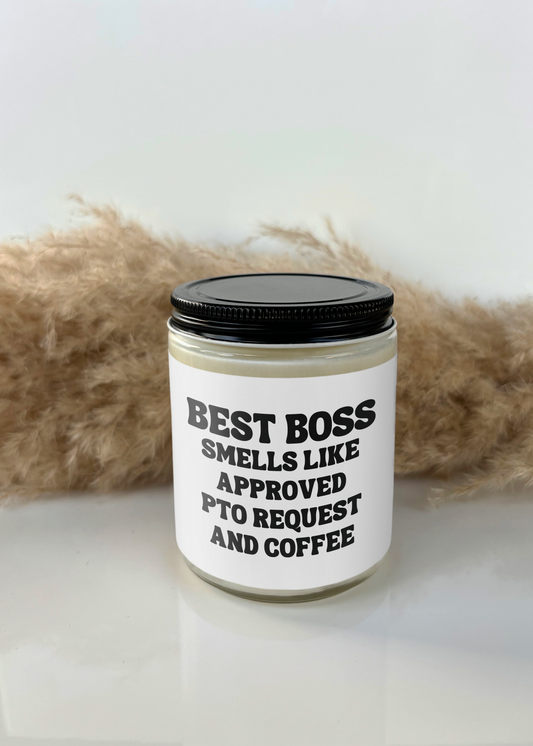 Best Boss Smells Approved PTO CANDLE