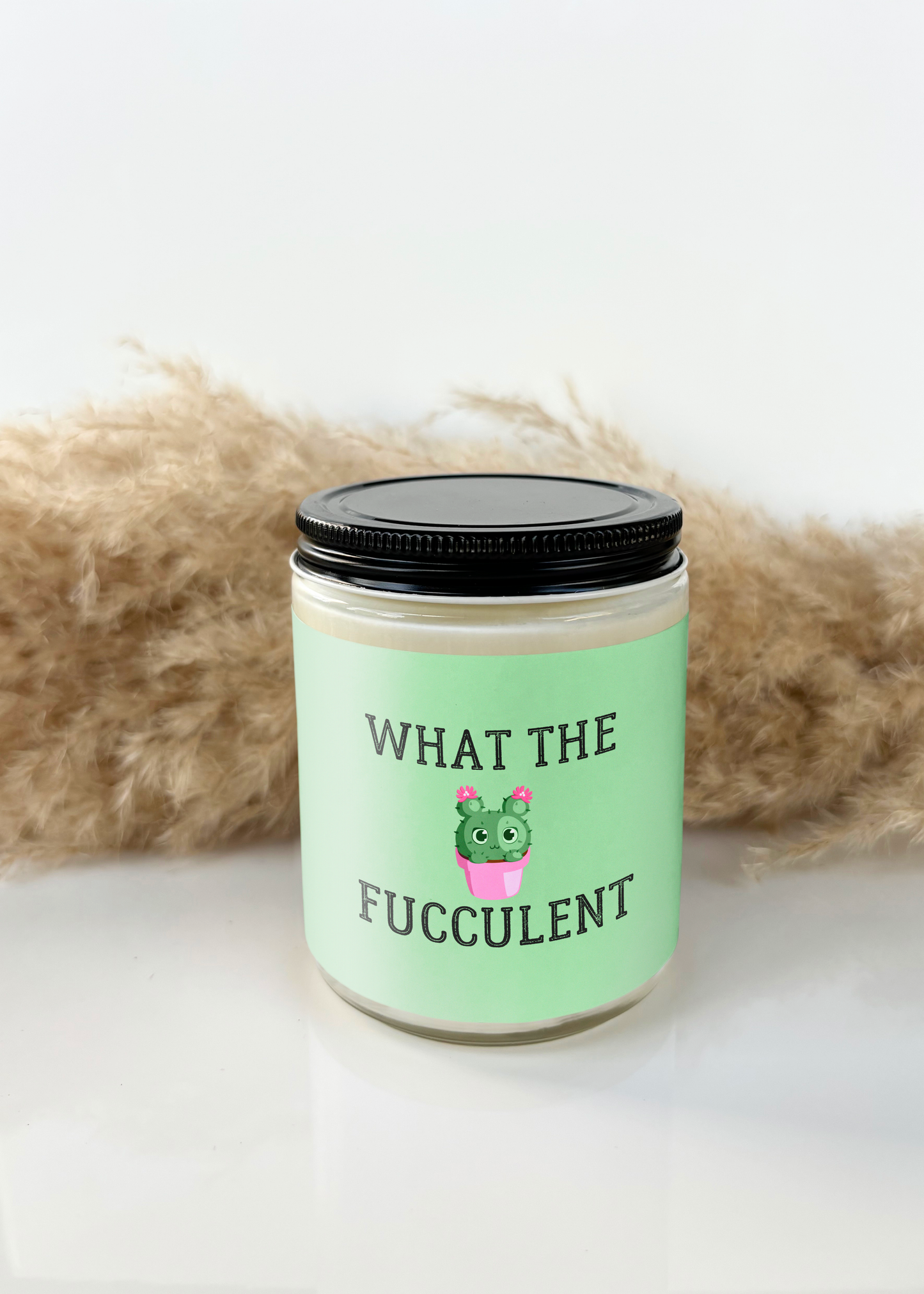 WHAT THE FUCCULENT CANDLE