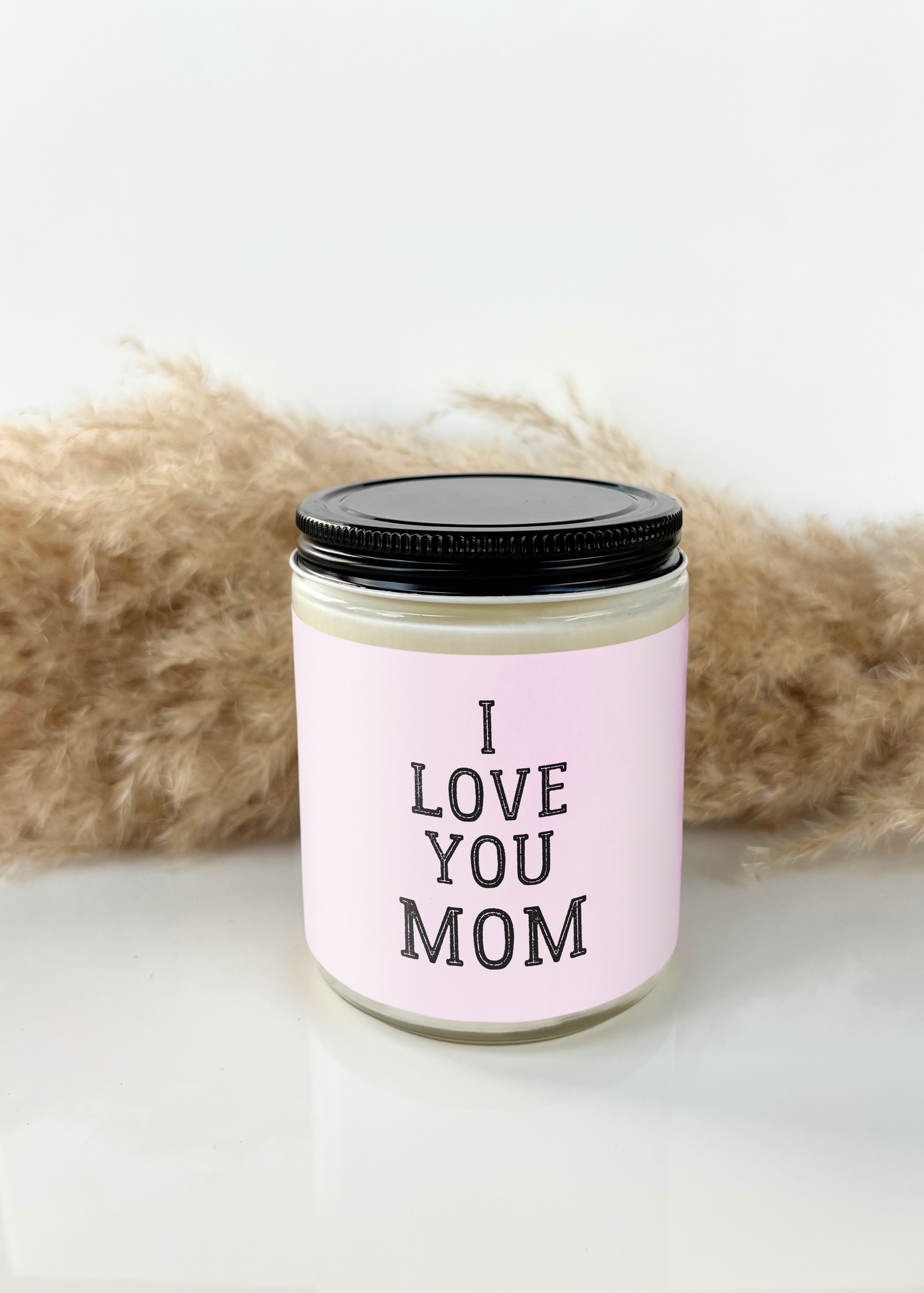 I LOVE YOU MOM CANDLE