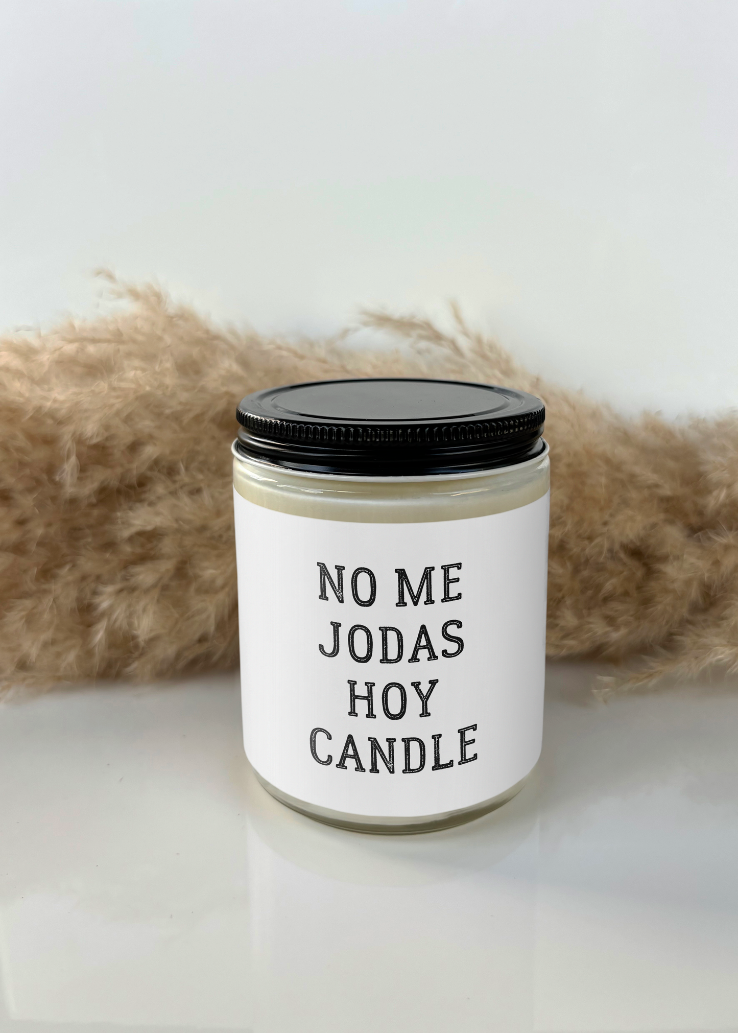 NO ME JODAS HOY CANDLE