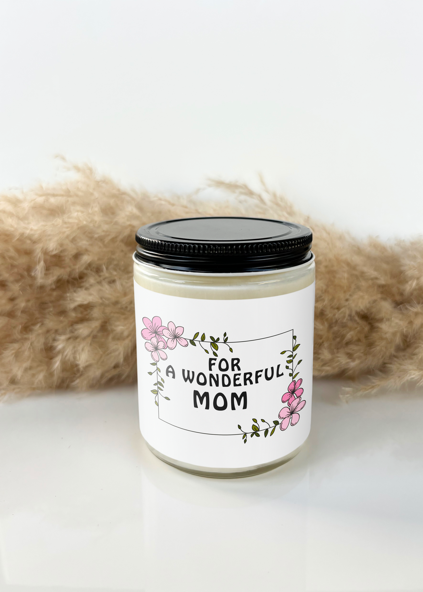 FOR A WONDERFUL MOM CANDLE